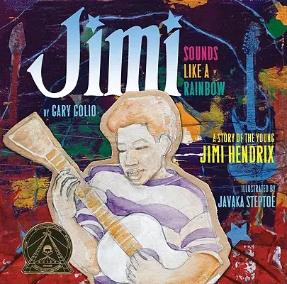 Jimi: Sounds Like a Rainbow: O poveste a tânărului Jimi Hendrix - Jimi: Sounds Like a Rainbow: A Story of the Young Jimi Hendrix