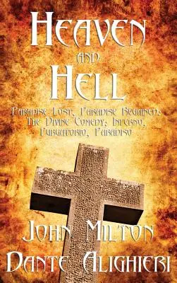 Raiul și iadul - Heaven and Hell