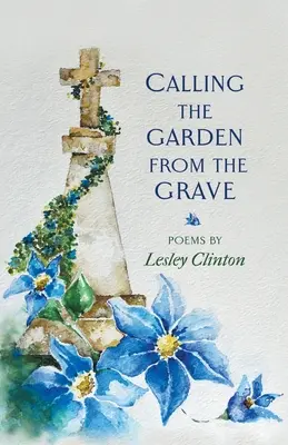 Chemarea grădinii din mormânt - Calling the Garden from the Grave