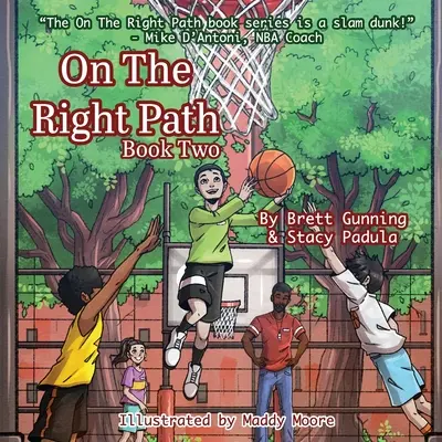 Pe calea cea bună: Cartea a doua - On The Right Path: Book Two
