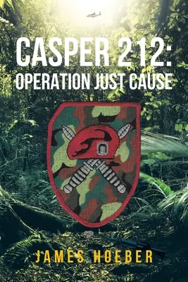 Casper 212: Operațiunea Just Cause - Casper 212: Operation Just Cause