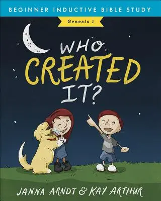 Cine a creat-o?: Geneza 1 - Who Created It?: Genesis 1