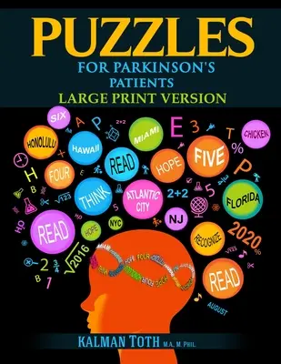 Puzzle-uri pentru pacienții cu Parkinson: Versiune de tipar mare - Puzzles for Parkinson's Patients: Large Print Version