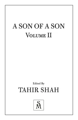 Un fiu al unui fiu: Vol II - A Son of a Son: Vol II