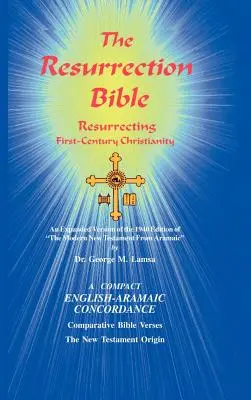 Biblia Învierii - The Resurrection Bible