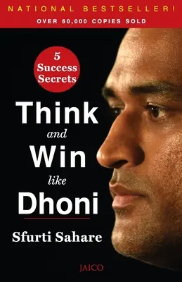 Gândiți și câștigați ca Dhoni - Think and Win like Dhoni
