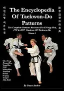 ENCICLOPAEDIA PATTERNS TAEKWON-DO, Vol 3 - THE ENCYCLOPAEDIA OF TAEKWON-DO PATTERNS, Vol 3