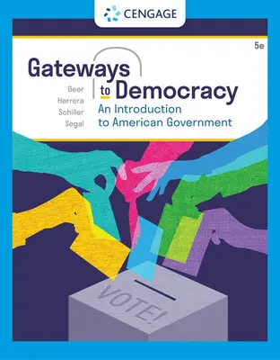 Gateways to Democracy: O introducere în guvernul american - Gateways to Democracy: An Introduction to American Government