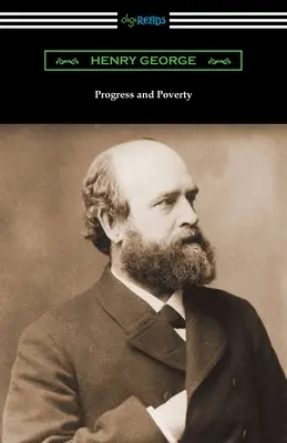 Progres și sărăcie - Progress and Poverty