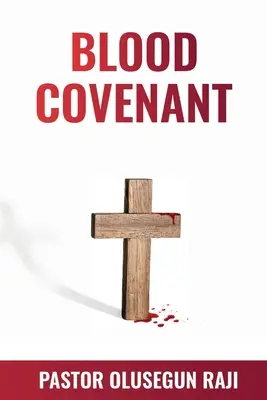 Legământul sângelui - The Blood Covenant