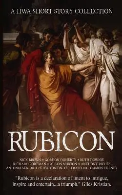 Rubicon: O colecție de povestiri HWA - Rubicon: A HWA Short Story Collection