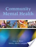 Sănătatea mintală comunitară - Community Mental Health