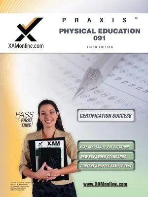 Praxis Educație fizică 091 Teacher Certification Test Prep Ghid de studiu - Praxis Physical Education 091 Teacher Certification Test Prep Study Guide