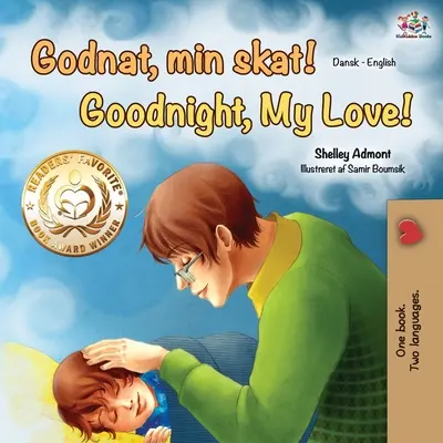 Noapte bună, dragostea mea! (Danish English Bilingual Book) - Goodnight, My Love! (Danish English Bilingual Book)