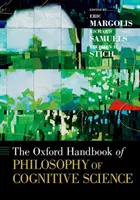 The Oxford Handbook of Philosophy of Cognitive Science (Manualul Oxford de filosofie a științei cognitive) - The Oxford Handbook of Philosophy of Cognitive Science