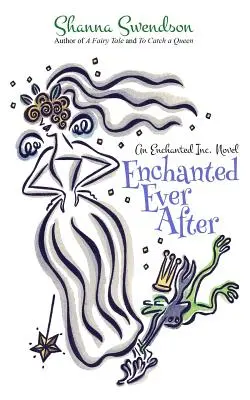 Încântat pentru totdeauna - Enchanted Ever After