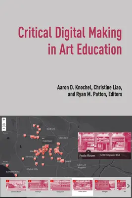 Creația digitală critică în educația artistică - Critical Digital Making in Art Education