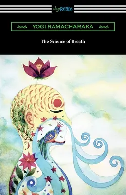 Știința respirației - The Science of Breath