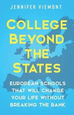 College Beyond the States: Școlile europene care îți vor schimba viața fără să spargi banca - College Beyond the States: European Schools That Will Change Your Life Without Breaking the Bank