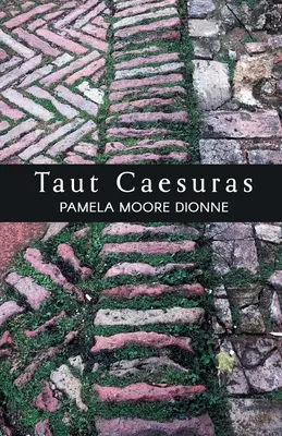 Caesuras Taut - Taut Caesuras