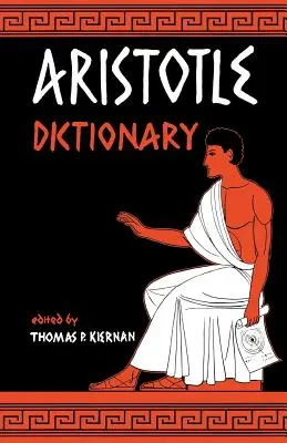 Dicționar Aristotel - Aristotle Dictionary
