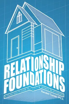 Bazele relațiilor - Relationship Foundations