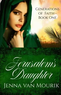 Fiica Ierusalimului - Jerusalem's Daughter