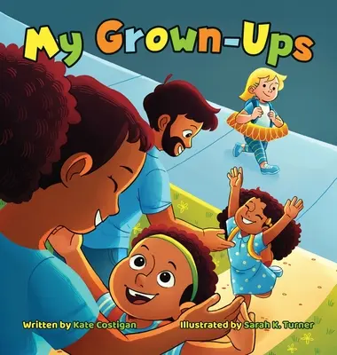 Adulții mei (My Grown-Ups) - My Grown-Ups