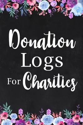Jurnale de donații pentru organizații caritabile - Donation Logs for Charities