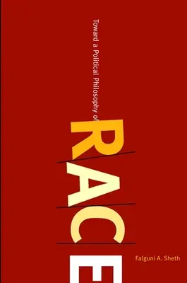 Către o filosofie politică a rasei - Toward a Political Philosophy of Race