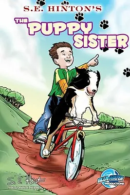 The Puppy Sister de S.E. Hinton - S.E. Hinton's the Puppy Sister