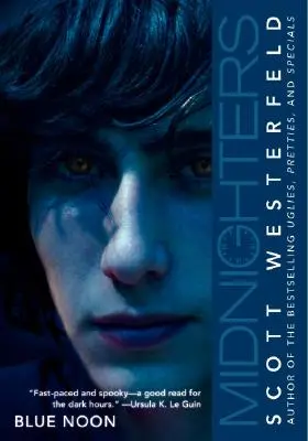 Midnighters #3: Amiază albastră - Midnighters #3: Blue Noon