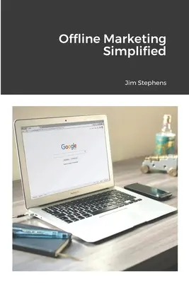 Marketing offline simplificat - Offline Marketing Simplified