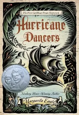 Hurricane Dancers: Primul naufragiu al piraților din Caraibe: The First Caribbean Pirate Shipwreck - Hurricane Dancers: The First Caribbean Pirate Shipwreck