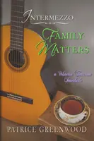 Intermezzo: Family Matters: Un interludiu Wisteria Tearoom - Intermezzo: Family Matters: A Wisteria Tearoom Interlude