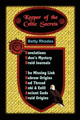 Păstrătorul secretelor celtice - Keeper of the Celtic Secrets