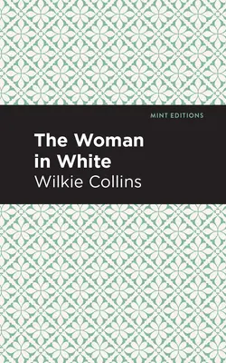 Femeia în alb - The Woman in White