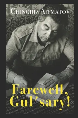 Adio, Gul'sary! - Farewell, Gul'sary!