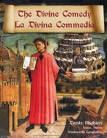 Divina Comedie / La Divina Commedia - Traducere paralelă italiană / engleză - The Divine Comedy / La Divina Commedia - Parallel Italian / English Translation