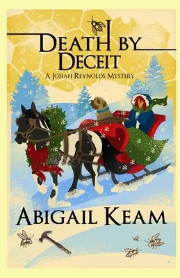 Death By Deceit: A Josiah Reynolds Mystery 13 (O poveste confortabilă plină de umor, cu personaje excentrice și anxietate sudistă) - Death By Deceit: A Josiah Reynolds Mystery 13 (A humorous cozy with quirky characters and Southern angst)