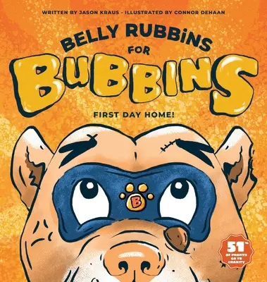Rubbini pentru burtă pentru Bubbins: Prima zi acasă - Belly Rubbins for Bubbins: First Day Home