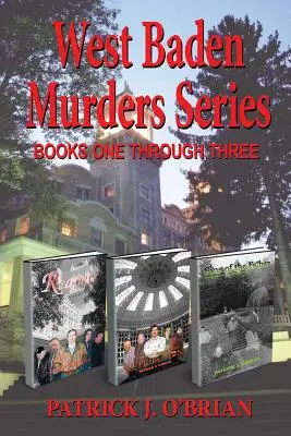 Seria crimelor din West Baden Cărțile de la unu la trei - West Baden Murders Series Books One Through Three