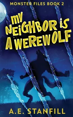 Vecinul meu este un vârcolac - My Neighbor Is A Werewolf