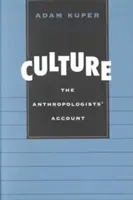Cultura: Relatarea antropologilor - Culture: The Anthropologists' Account