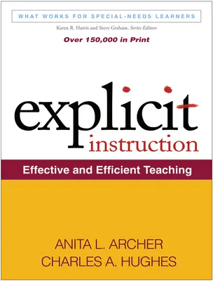 Instruire explicită: Predare eficientă și eficace - Explicit Instruction: Effective and Efficient Teaching