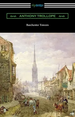 Turnurile Barchester - Barchester Towers