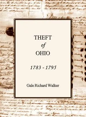 Furtul din Ohio 1783 - 1795 - Theft of Ohio 1783 - 1795