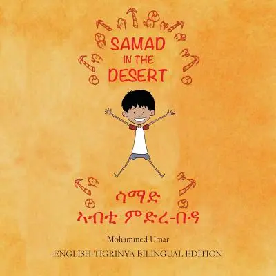 Samad în deșert: English - Tigrinya Bilingual Edition - Samad in the Desert: English - Tigrinya Bilingual Edition