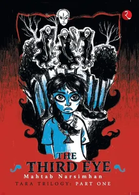 Al treilea ochi (Trilogia Tara, partea 1) - The Third Eye (Tara Trilogy Part 1)