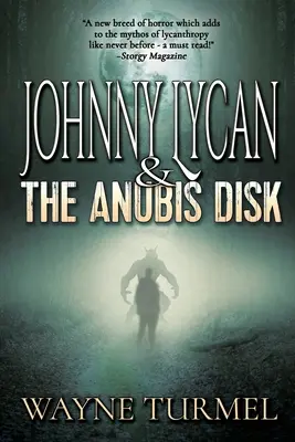 Johnny Lycan și discul Anubis - Johnny Lycan & the Anubis Disk